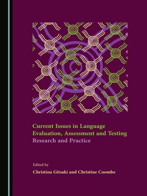 cover image of Current Issues in Language Evaluation, Assessment and Testing